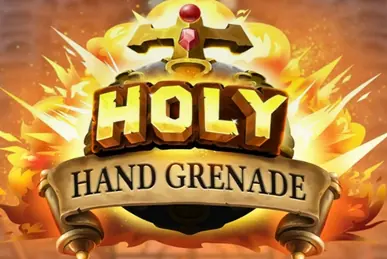 Holy Hand Grenade